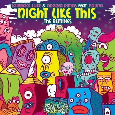 Night Like This (The Remixes) 專輯 Polina/Laidback Luke/Felix Cartal