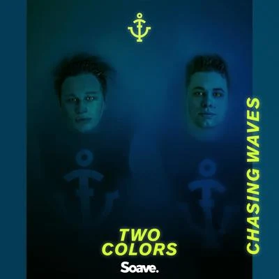 Chasing Waves (feat. Sofia Dragt) 專輯 twocolors