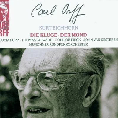 Orff: Die Kluge; Der Mond 專輯 Kurt Eichhorn/Bruckner Orchester Linz