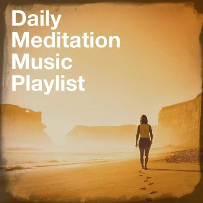 Musique de Relaxation Daily Meditation Music Playlist