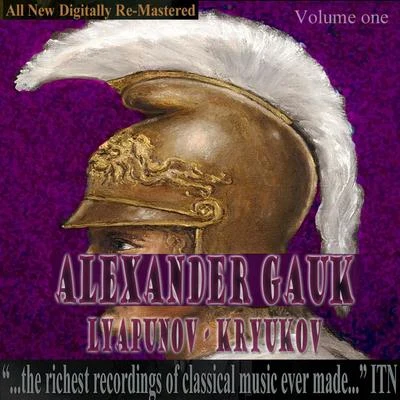 Alexander Gauk - Lyapunov, Kryukov Volume One 專輯 Moscow Symphony Orchestra