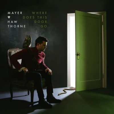 Where Does This Door Go (Deluxe Edition) 专辑 Mayer Hawthorne