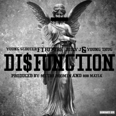 Disfunction 專輯 Young Scooter