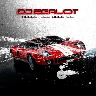 Hardstyle Race 專輯 DJ Zealot