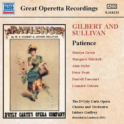 SULLIVAN: Patience (D&#x27;Oyly Carte) (1951) 专辑 Isidore Godfrey/The D'Oyle Carte Opera Company