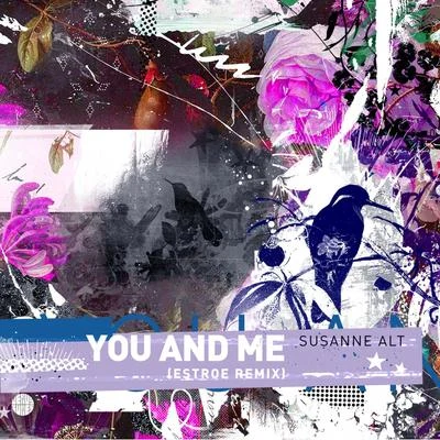 You & Me (Estroe Remix) 專輯 Susanne Alt/Mavis Acquah