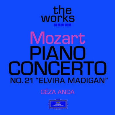 Piano Concerto No.21 in C, K.467 专辑 Géza Anda