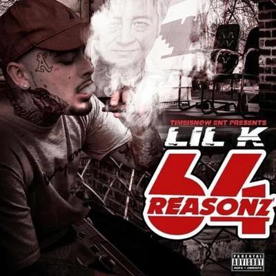 Lil KMr. Arodz 64 Reasonz