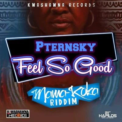 Feel so Good 專輯 Travis World/Pternsky