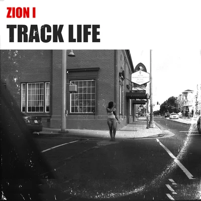 Track Life 專輯 Zion I