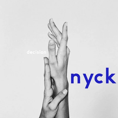 Decision 專輯 nyck