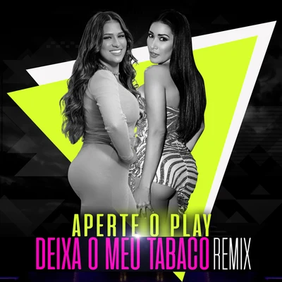 Aperte O Play (Deixa O Meu Tabaco Remix) 專輯 Hollow Saints/Simone & Simaria