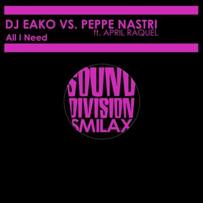 All I Need 專輯 DJ Eako