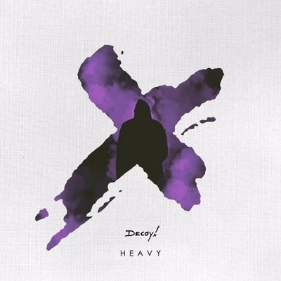 Heavy (Decoy! Remix) 專輯 Decoy!/Uplink