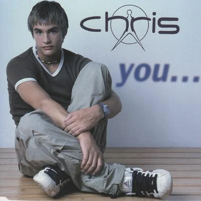 You... 專輯 Chris