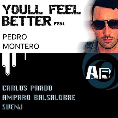 Youll Feel Better 專輯 Ian Ludvig/Carlos Pardo/CK/Tony Puccio/Gianluca Monfrecola