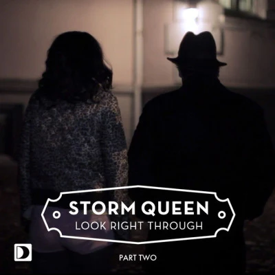 Look Right Through (Part 2) 專輯 Storm Queen