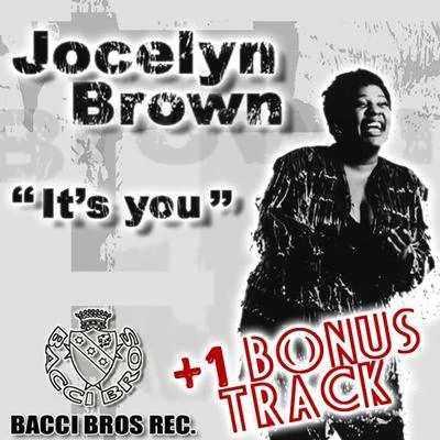 Jocelyn BrownOliver Chetham Its You (New Bonus Track)