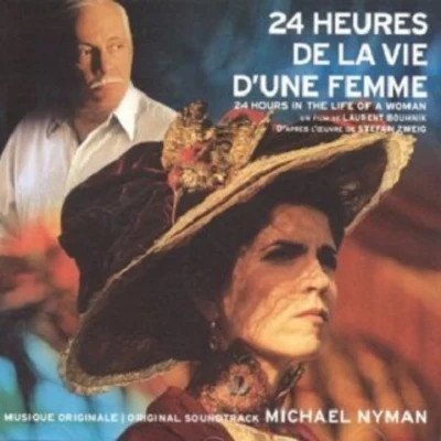 24 Heures De La Vie DUne Femme 專輯 Michael Nyman/ELBOSCO/Chi Mai/Theme From The Mission/Tubular Bells Part 1 Edit)