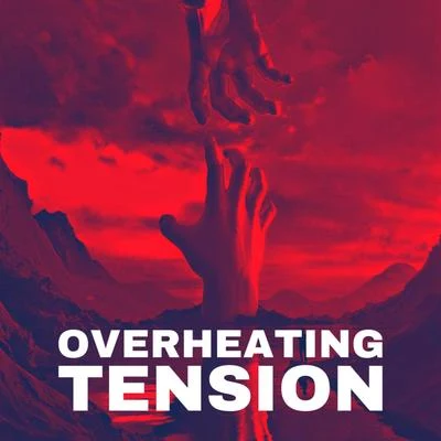 Overheating Tension 專輯 ili