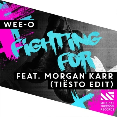 Fighting For 專輯 Wee-o