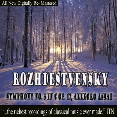 Rozhdestvensky Symphony No. 3 in C Op. 17 專輯 USSR State Radio/Television Symphony Orchestra/Gennady Rozhdestvensky