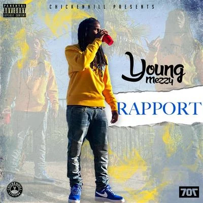 Rapport - EP 專輯 Young Mezzy/Luxury Lex/Nasty Nem