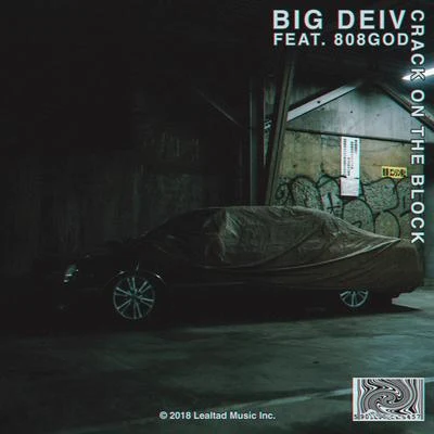 Crack On The Block 專輯 Big Deiv