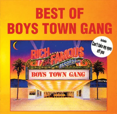 Boys Town Gang Best Of Boys Town Gang