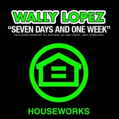 Wally Lopez Seven Days and One Week 2010