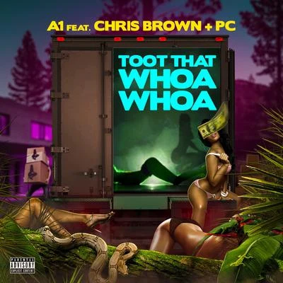 Toot That Whoa Whoa (feat. Chris Brown & PC) 專輯 Chris Brown/T-Pain/Jennifer Lopez/Wisin & Yandel/O’Neill & Franco