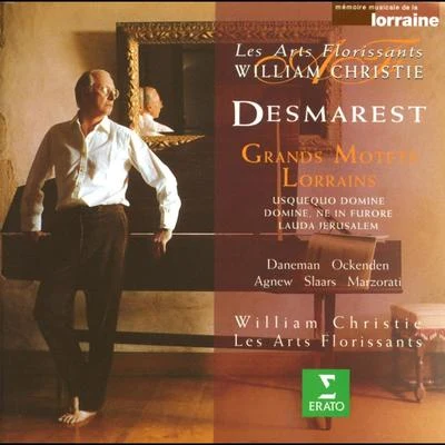 Desmarets : Grands Motets Lorrains 专辑 William Christie