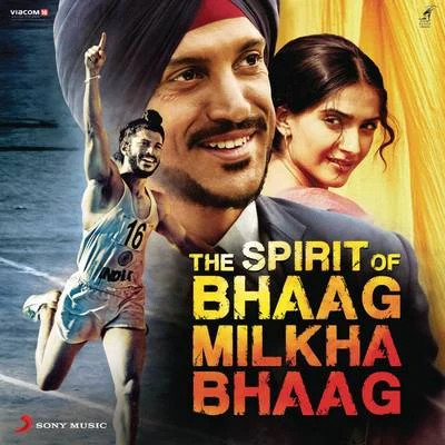 The Spirit of Bhaag Milkha Bhaag 專輯 Shankar-Ehsaan-Loy