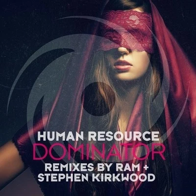 Human Resource Dominator( Remixes)