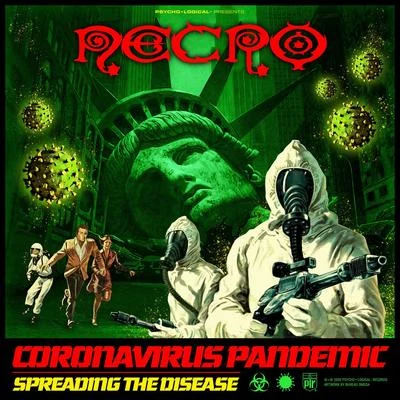 Necro Coronavirus Pandemic (Spreading The Disease)