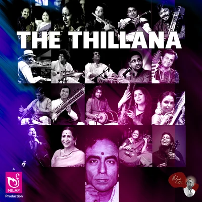 The Thillana 專輯 Purbayan Chatterjee/Traditional/Ojas Adhiya