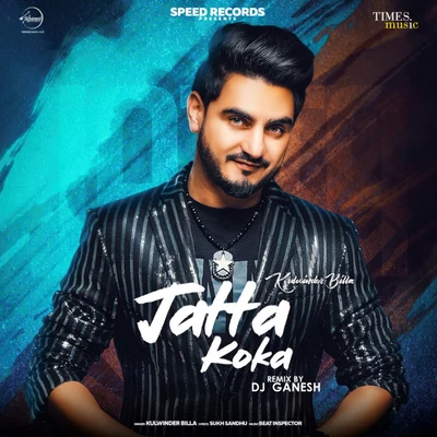 Jatta Koka (Remix) - Single 專輯 Shah Ali/Feroz Khan/Navjeet Gill/Pardeep/Rajveer Raja