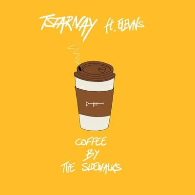 Coffee by the Sidewalks 專輯 Tstarnay/ELEVNS