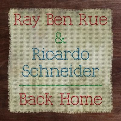 Back Home 专辑 Ray Ben Rue