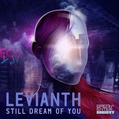 Still Dream Of You 专辑 Levianth/Denis Elezi