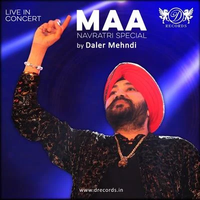 Maa - The Navratri Special 專輯 Daler Mehndi