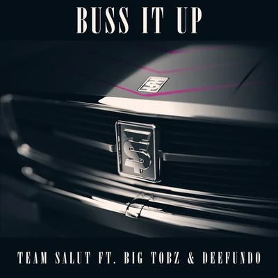 Buss It Up 专辑 Xavier/Team Salut/Nqobile