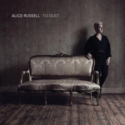 Alice Russell To Dust