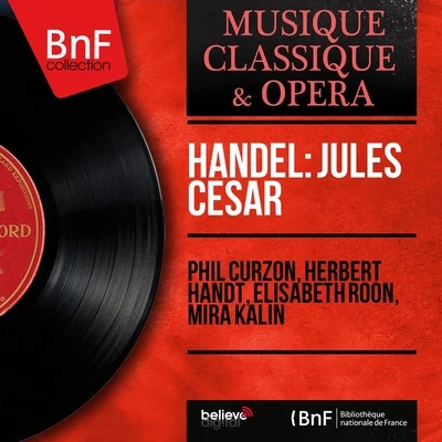 Herbert Handt Handel: Jules César (Mono Version)