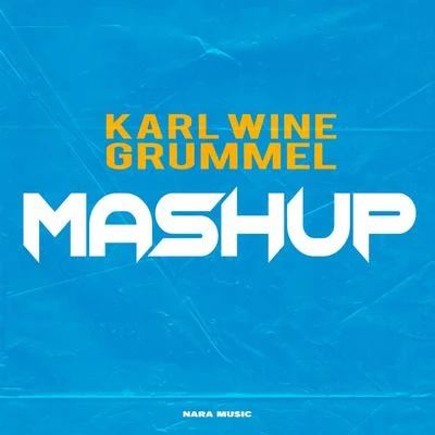 Mashup 專輯 Sait Esmeray/Karl Wine/Moe Alka