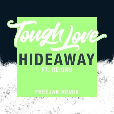 Hideaway (Freejak Remix) 專輯 Manny/Tough Love