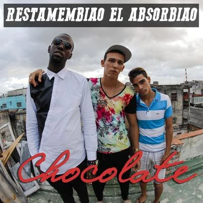 Restamembiao el absorbiao 專輯 chocoLAte (巧克力)/Nio Garcia/Lolo En El Microfono/Ecko/Randy