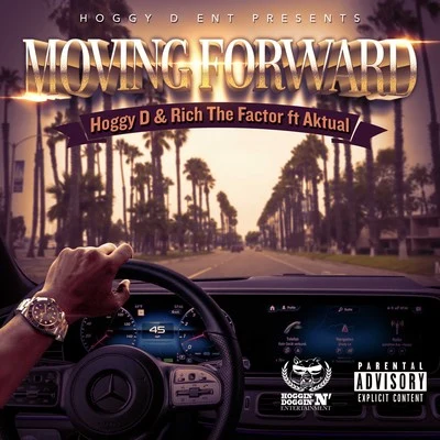 Moving Forward (feat. Aktual) 專輯 Payroll Giovanni/Hoggy D/Prezi