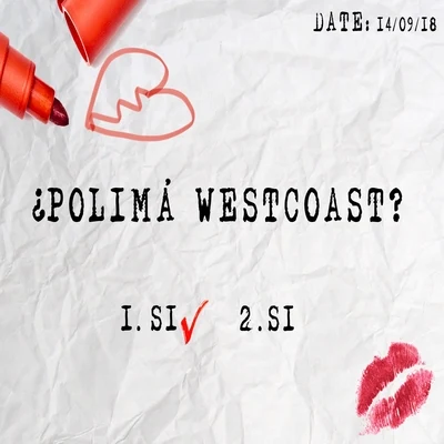 Si o Si 專輯 Polimá Westcoast