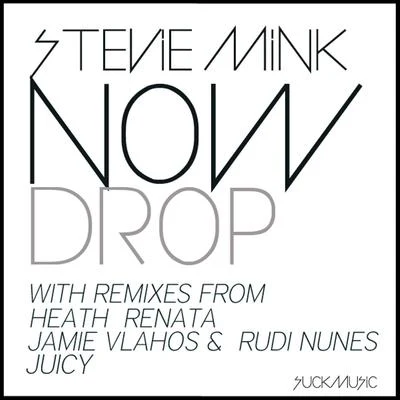 Now Drop 专辑 Stevie Mink